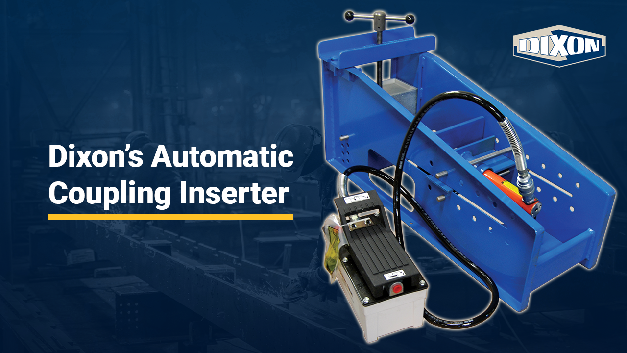 How to Use Dixon's Automatic Coupling Inserter