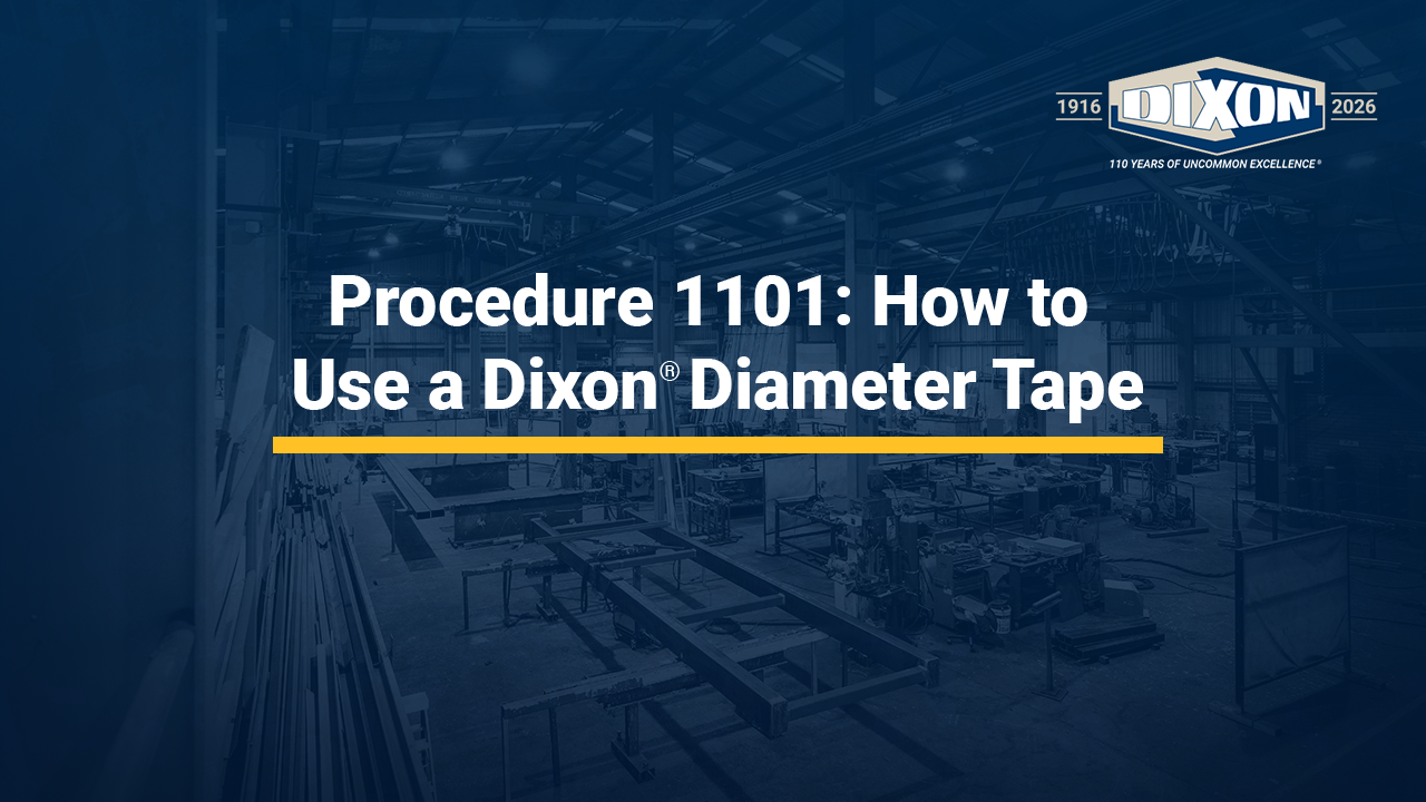 Procedure 1101: How to Use a Dixon Diameter Tape