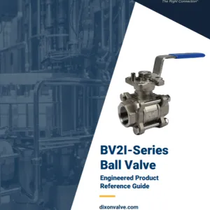 BV2I-Series Ball Valve Engineered Product Reference Guide