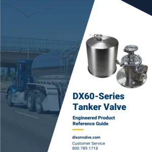 DX60-Series Tanker Valve - Engineered Product Reference Guide