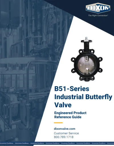 B51-Series Industrial Butterfly Valve Engineered Product Reference Guide